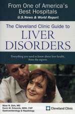 The Cleveland Clinic Guide to Liver Disorders