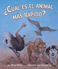 ¿Cuál Es El Animal Más Rápido? (Which Animal Is Fastest?)