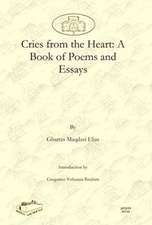 Ibrahim, G: Cries from the Heart: A Book of Poems and Essays