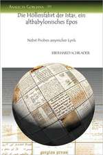 Die Hollenfahrt Der Istar, Ein Altbabylonisches Epos: Second Non-Official Consultation on Dialogue Within the Syriac Tradition. Pro Oriente 1996