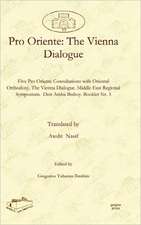 Nasif, A: Pro Oriente: The Vienna Dialogue