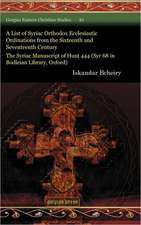 Bcheiry, I: A List of Syriac Orthodox Ecclesiastic Ordinatio