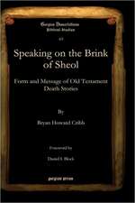 Speaking on the Brink of Sheol