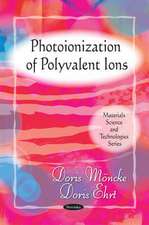 Photoionization of Polyvalent Ions