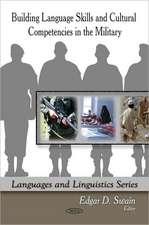 Building Language Skills and Cultural Competencies in the Military