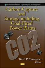 Carbon Capture and Storage Including Coal-Fired Power Plants