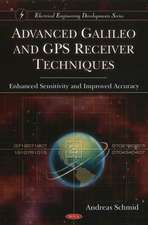 Advanced Galileo & GPS Receiver Techniques