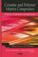 Ceramic and Polymer Matrix Composites