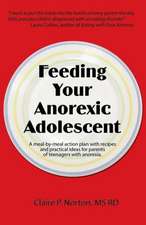 Feeding Your Anorexic Adolescent