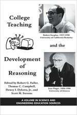 College Teaching and the Development of Reasoning (PB)