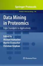 Data Mining in Proteomics: From Standards to Applications