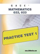 Gace Mathematics 022, 023 Practice Test 1