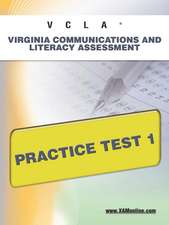 Vcla Virginia Communication and Literacy Assessment Practice Test 1