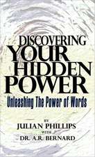 Discovering Your Hidden Power