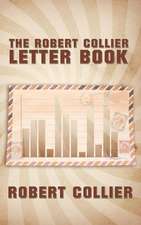 The Robert Collier Letter Book