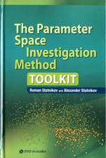 The Parameter Space Investigation Method Toolkit [With DVD]