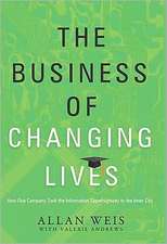 Business of Changing Lives