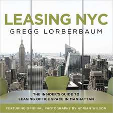 Leasing NYC: The Insider's Guide to Leasing Office Space in Manhattan