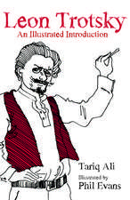 Leon Trotsky: An Illustrated Introduction