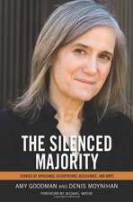 The Silenced Majority: Stories of Uprisings, Occupations, Resistance, and Hope