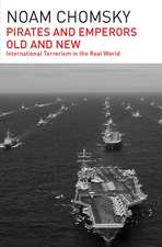 Pirates and Emperors, Old and New: International Terrorism in the Real World