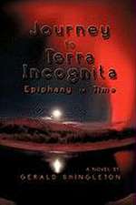 Journey to Terra Incognita, Epiphany in Time