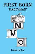 First Born - Daddyman