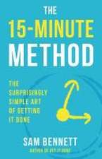 The 15-Minute Method