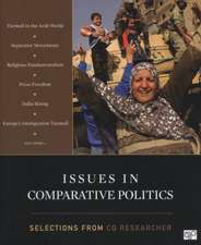 Issues in Comparative Politics: Selections from CQ Researcher