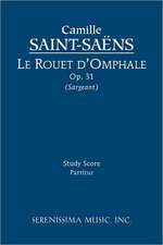 Le Rouet D'Omphale, Op. 31 - Study Score: 6 - Study Score