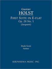 First Suite in E-Flat, Op. 28 No. 1 - Study Score: Vocal Score