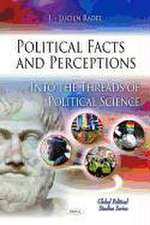 Political Facts and Perceptions