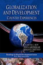 Readings in World Development Globalization & Development: Country Experiences