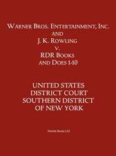 Warner Bros. Entertainment, Inc. & J. K. Rowling V. Rdr Books and 10 Does