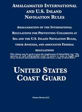 Amalgamated International and U.S. Inland Navigation Rules