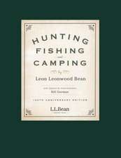 Hunting, Fishing, and Camping