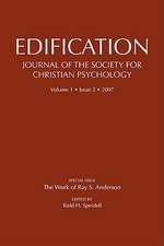 Edification: Journal of the Society of Christian Psychology, Volume 1, Issue 2