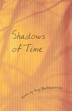 Shadows of Time