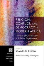 Religion, Conflict, and Democracy in Modern Africa: The Role of Civil Society in Political Engagement