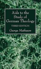 Aids to the Study of German Theology