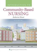 Introduction to Community Based Nursing