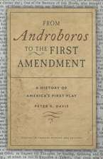 From Androboros to the First Amendment