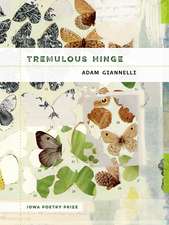 Tremulous Hinge