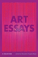 Art Essays: A Collection