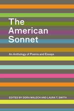 The American Sonnet: An Anthology of Poems and Essays