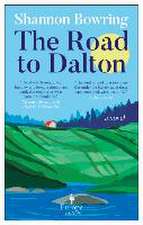 The Road to Dalton