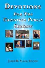 Devotions for the Christian Public Servant