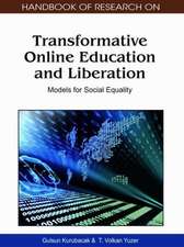 Handbook of Research on Transformative Online Education and Liberation