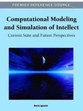 Computational Modeling and Simulation of Intellect