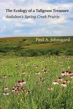 The Ecology of a Tallgrass Treasure